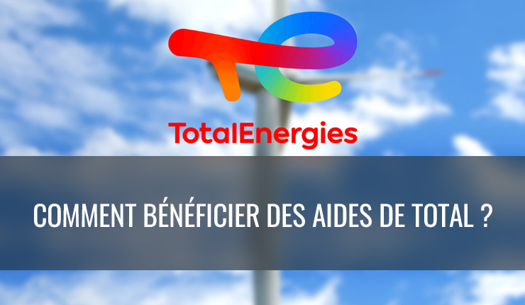 Hausse des prix de l'énergie : comment bénéficier des aides de Total ...
